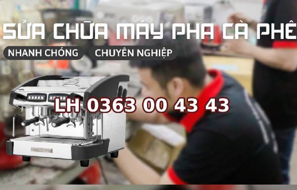 Sửa chữa máy pha cà phê tại Nha Trang 